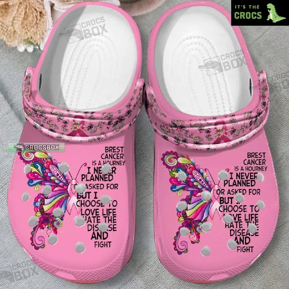 Breast Cancer Is A Journey Butterfly Pink Crocs