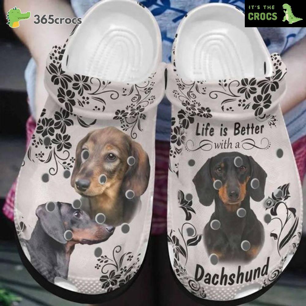 Dachshunds Life Is Better With A Dachshund New Year Gift For Dachshund Owner Crocs Clog Shoes