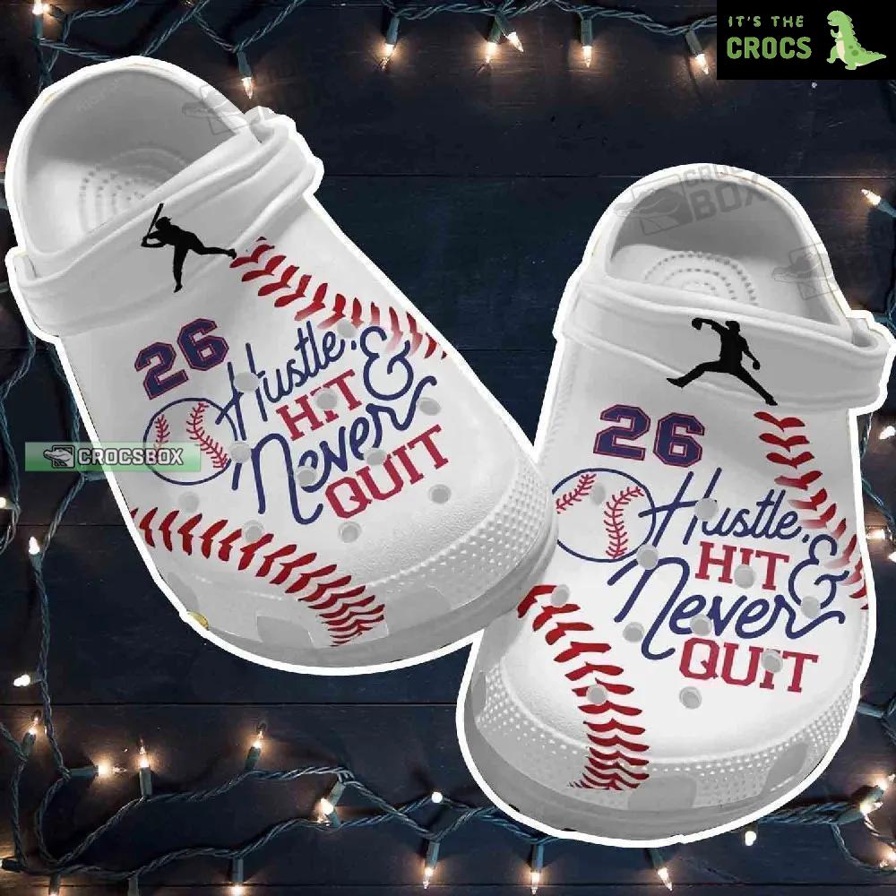 Hustle Hit Never Quit Crocs For Batter Girl