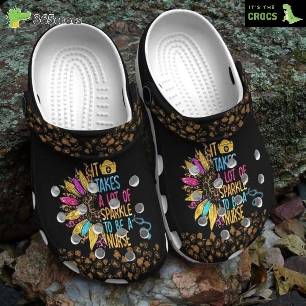 Nurse Sunflowers It Takes A Lot Of Sparkle To Be A Nurse Leopard Skin Pattern Crocs Clog Shoes