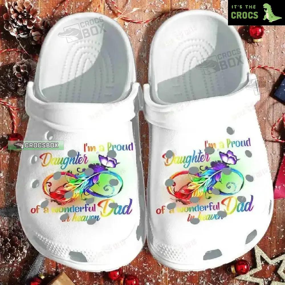 Pround Daughter Of Wonderful Dad Heaven Butterfly Crocs