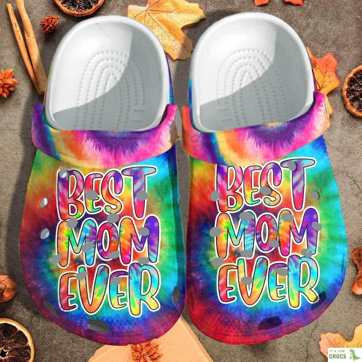 Funny Best Mom Ever Hippie Custom Crocs Clog Shoes – Tie Dye Style Outdoor Crocs Clog Shoes Birthday Gift For Mother