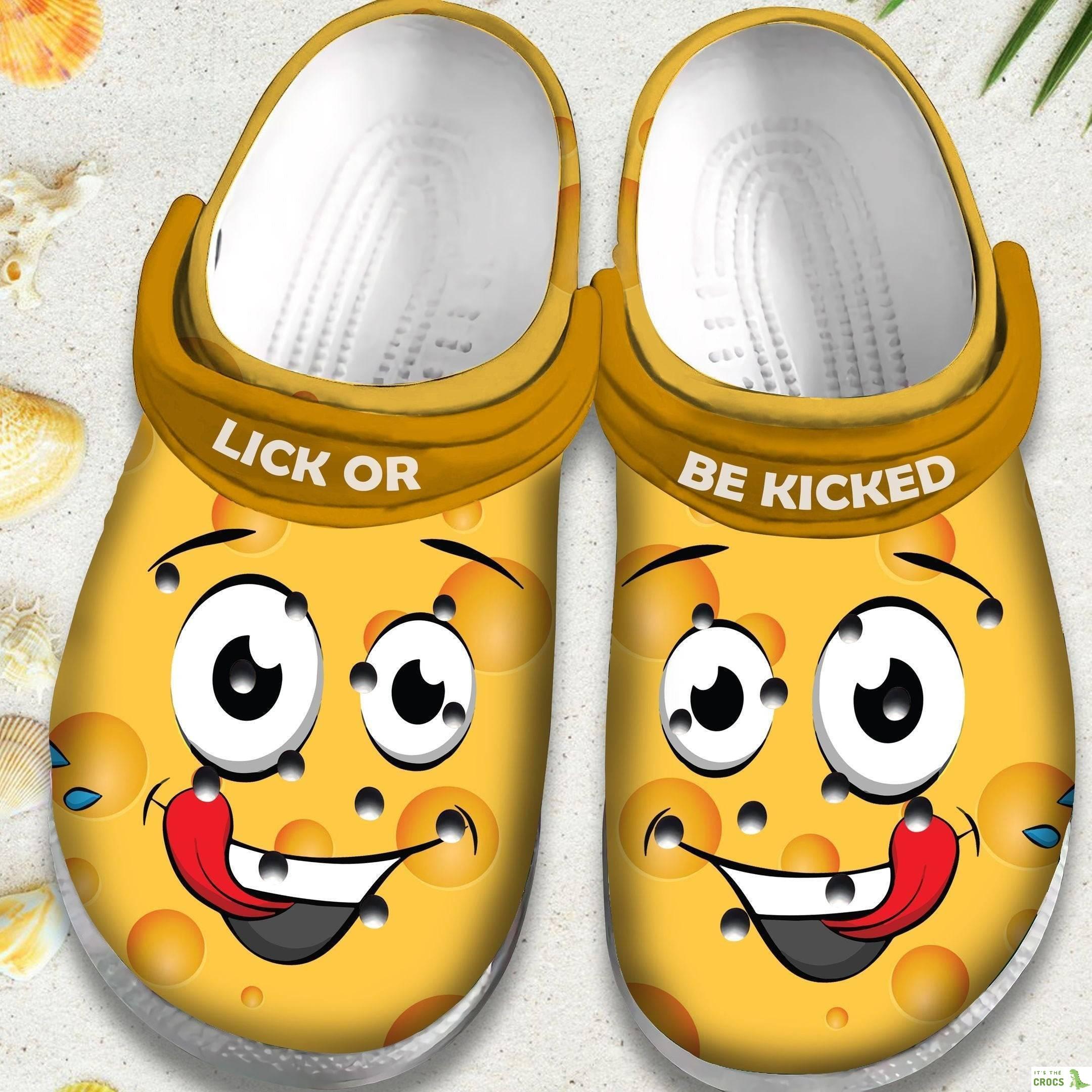 Lick Or Be Kicked Shoes – Smile Face Funny Crocs Clogs Gift For Birthday Christmas