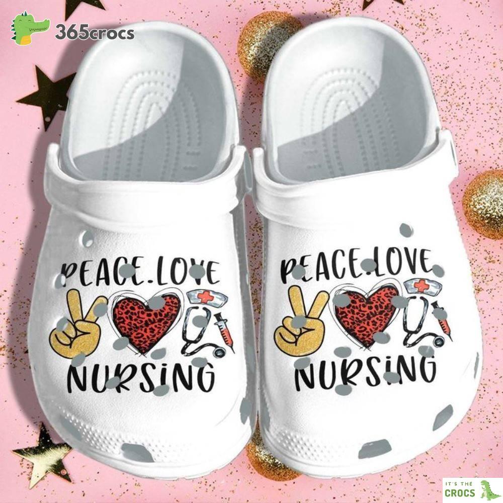 Peace Love Nursing Croc International Nurses Day Birthday For Nurse Mom Crocs Clog Shoes